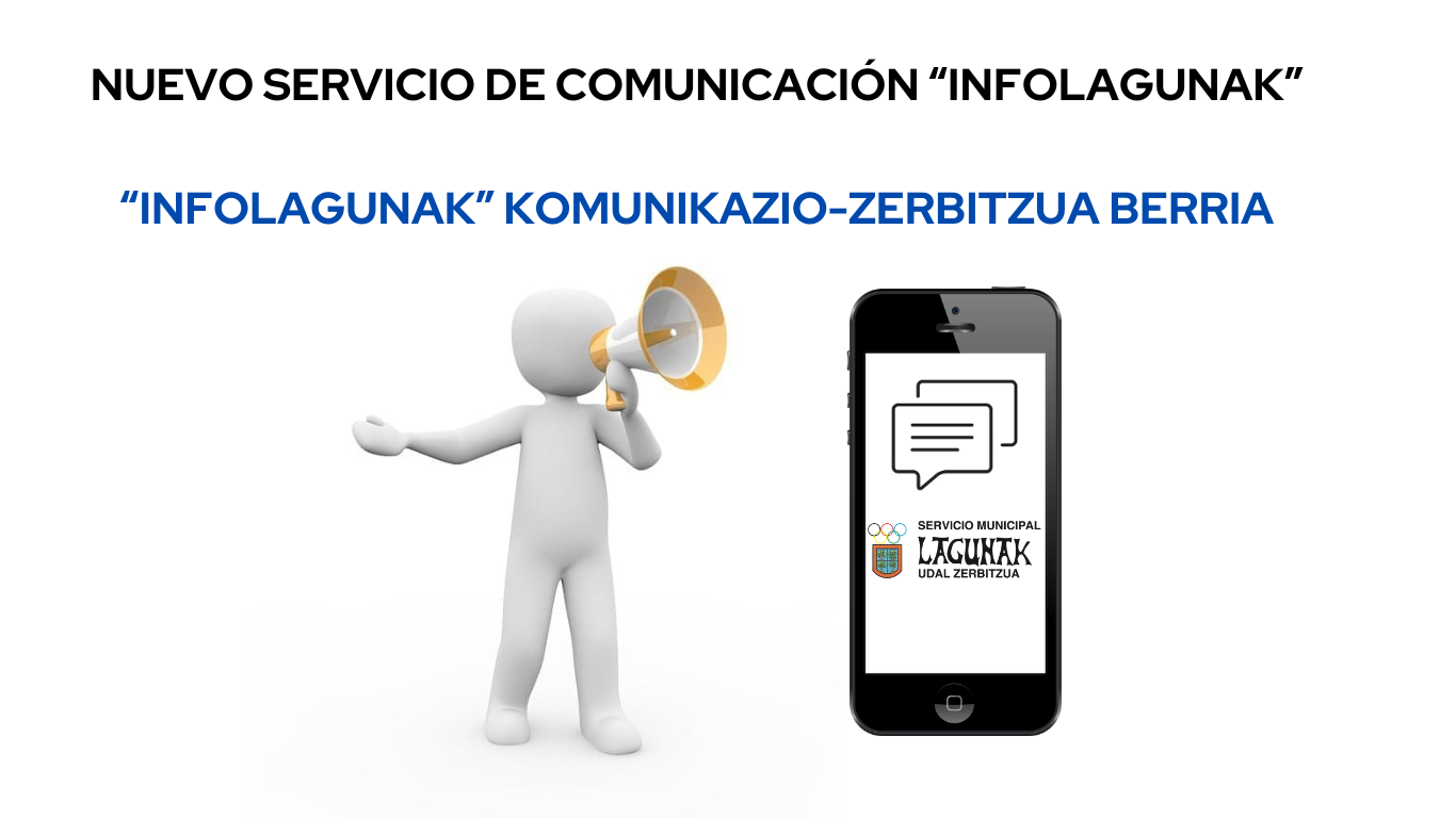NUEVO SERVICIO DE COMUNICACIÓN «INFOLAGUNAK»